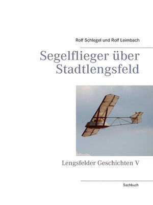cover image of Segelflieger über Stadtlengsfeld